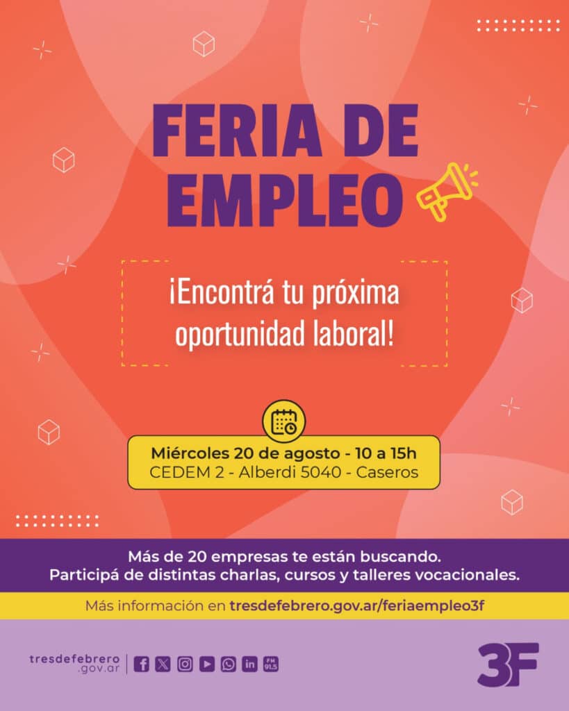 Llega a Caseros la 4° Feria de Empleo: oportunidades laborales en Tres de…