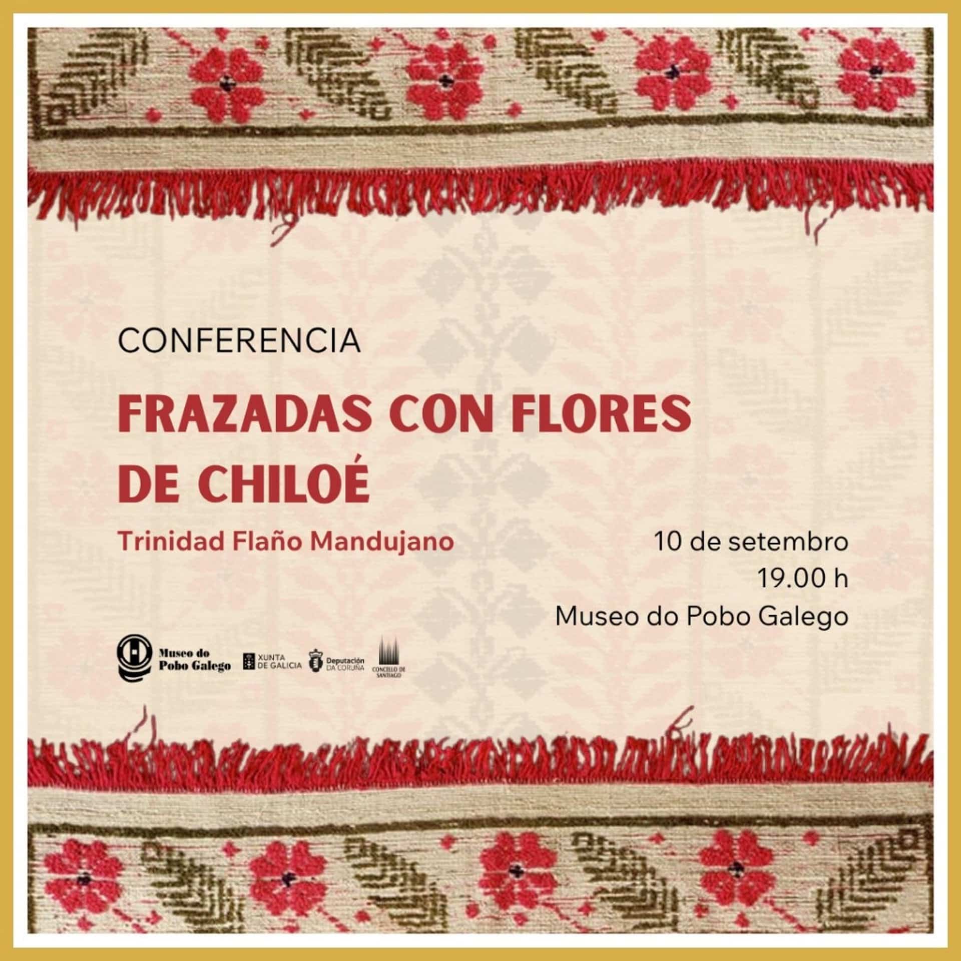 Conferencia en el Museo do Pobo Galego sobre las frazadas de Chiloé